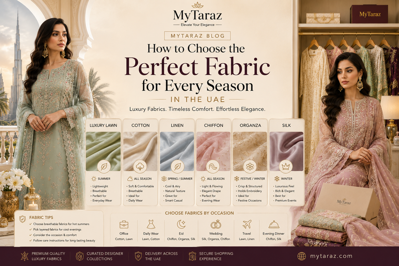 How to Choose the Perfect Fabric for Every Season in the UAE